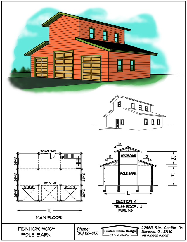 Monitor Style Pole Barn Plans